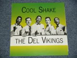THE DEL VIKNGS - COOL SHAKE / 1980's BRAND NEW LP out-of-print  