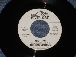 画像1: THE SOUL BROTHERS - KEEP IT UP / LATE 1950s or EARLY 1960s US ORIGINAL White Label Promo 7" SINGLE 
