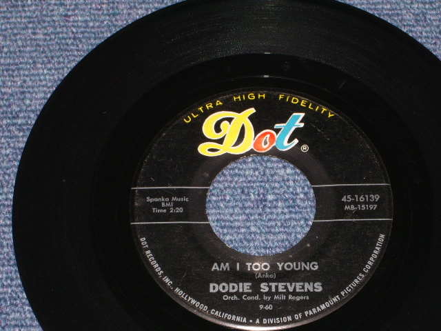 DODIE STEVENS - AM I TOO YOUNG / 1960 US ORIGINAL 7