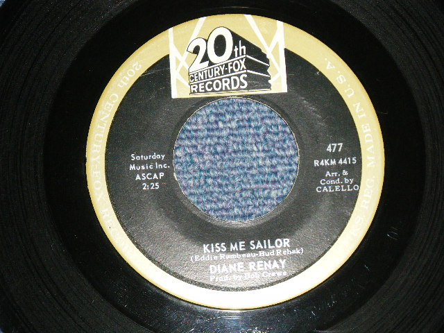 DIANE RENAY - A) KISS ME SAILOR : B) SOFT-SPOKEN GUY ( Ex++/Ex+++ )   / 1964 US AMERICA ORIGINAL Used 7