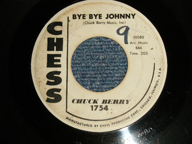 CHUCK BERRY - A)BYE BYE JOHNNY   B)WORRIED LIFE BLUES (Ex/Ex WPOL) / 1960 US AMERICA ORIGINAL 