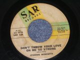 画像: JOHNNIE MORISETTE - DON'T THROUW YOUR LOVE ON ME SO STRONG / US ORIGINAL 7" Single 