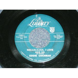 画像: EDDIE COCHRAN - HALLELUJAH,I LOVE HER SO / 1959 US ORIGINAL 7" Single  