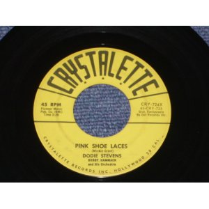 画像: DODIE STEVENS - PINK SHOE LACES (1st DEBUT SINGLE ) / 1959 US ORIGINAL 7" Single  