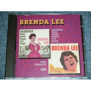 画像: BRENDA LEE - GRANDMA WHAT GREAT SONGS YOU SANG + MISS DYNAMITE ( 2 in 1 ) / 2004 UK ORIGINAL Brand New CD  