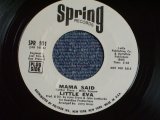 画像: LITTLE EVA - MAMA SAID ( NORTHERN STYLE SONG With BREAKBEATS! ) / 1970 US ORIGINAL White Label Promo 7" SINGLE  
