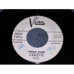 画像: ANNETTE - INDIAN GIVER / 1961 US ORIGINAL White Label Promo 7" SINGLE  