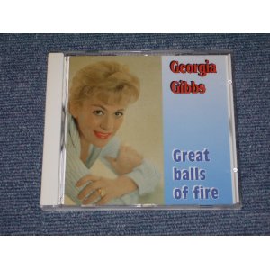 画像: GEORGIA GIBBS  -  GREAT BALLS OF FIRE / 1993 EU BRAND NEW CD