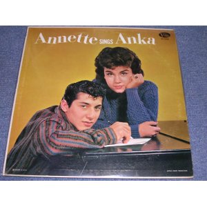 画像: ANNETTE - ANNETTE SINGS ANKA ( Ex+ / Ex+++ ) / 1960 US ORIGINAL MONO LP  