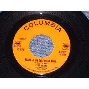 画像: EYDIE GORME - BLAME IT ON THE BOSSA NOVA / 1963 US ORIGINAL 7" SINGLE  