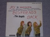 画像: THE ANGELS - MY BOYFRIENDS BACK / 1963 US ORIGINAL STEREO LP  