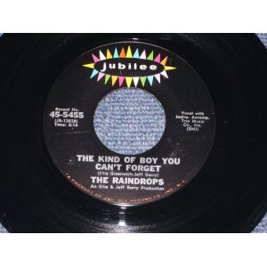 画像: THE RAINDROPS - THE KIND OF BOY YOU CAN'T FOR GET ( Looks: MINT- )/ 1963 US ORIGINAL 7" SINGLE 