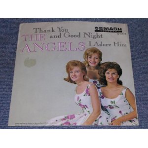 画像: ANGELS - I ADORE HIM / 1963 US ORIGINAL 7" Single With PICTURE SLEEVE  