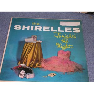 画像: THE SHIRELLES - TONIGHT'S THE NIGHT ( Ex-/VG+++ ) / 1962 US AMERICA ORIGINAL 2nd PRESS MONO LP 