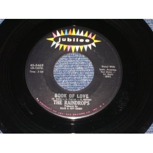 画像: THE RAINDROPS - BOOK OF LOVE ( Ex+ Grade ) / 1964 US ORIGINAL 7" SINGLE  