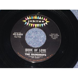 画像: THE RAINDROPS - BOOK OF LOVE (MINT- Grade ) / 1964 US ORIGINAL 7" SINGLE  