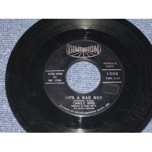 画像: CAROLE KING - HE'S A BAD BOY / 1963 US ORIGINAL PROMO BLACK Label 7" SINGLE  