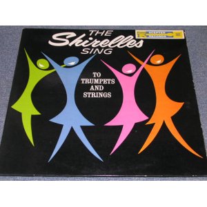 画像: THE SHIRELLES - THE SHIRELLES SING ( Ex++/Ex+ ) / 1962 US AMERICA ORIGINAL 2nd PRESS MONO Used LP  