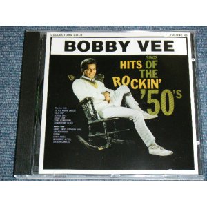 画像: BOBBY VEE - HITS OF THE ROCKIN' 50's ( ORIGINAL ALBUM + BONUS TRACKS ) / 1994 US ORIGINAL Brand New CD  