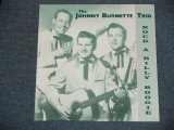 画像: JOHNNY BURNETTE TRIO - ROCK A BILLY BOOGIE / ITALY REPRO or REISSUE Brand New LP  