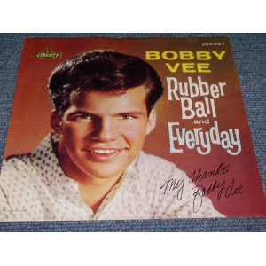 画像: BOBBY VEE - RUBBER BALL / 1960 US ORIGINAL 7"SINGLE With PICTURE SLEEVE 