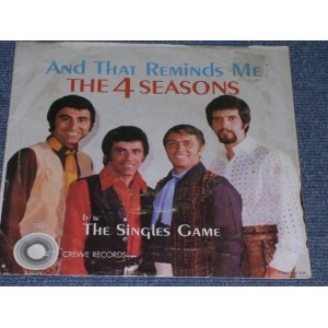 画像: THE 4 FOUR SEASONS - AND THAT REMINDS ME ( With SHADOW PS )/ 1969 US ORIGINAL 7" Single With PICTURE SLEEVE 