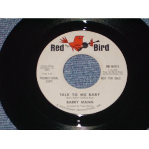 画像: BARRY MANN - TALK TO ME BABY ( PROMO ) / 1964 US ORIGINAL GRAY LABEL PROMO 7" SINGLE  