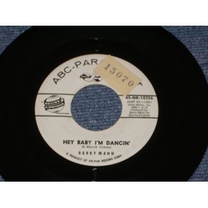 画像: BARRY MANN - HEY BABY I'M DANCIN' ( PROMO ) / 1962 US ORIGINAL WHITE LABEL PROMO 7" SINGLE  