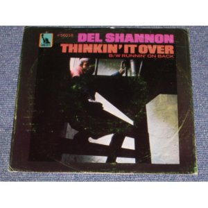 画像: DEL SHANNON - THINKIN' IT OVER / 1968 US ORIGINAL 7" SINGLE With Picture Sleeve  