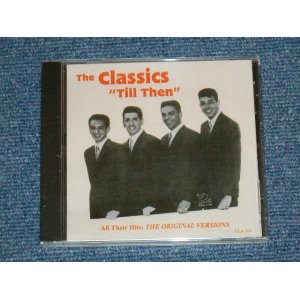 画像: THE CLASSICS - TILL THEN ALL THEIR HITS : THE ORIGINAL VERSIONS / 1990's EUROPE ORIGINAL Brand New Sealed CD  