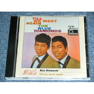 画像: BLUE DIAMONDS - TILL WE MEET AGAIN /2011 FRANCE FUN CLUB Limited Relaesed CD-R  