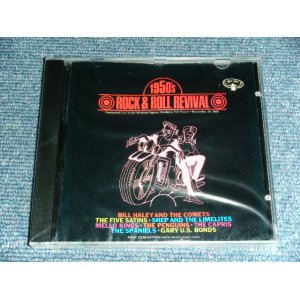 画像: VA OMNIBUS ( BILL HALEY, FIVE SATINS, SHEP & THE LIMELITES, MELLO KINGS, PENGUINS, APRIS, SPANIELS, GARY U.S. BONDS ) -  1950'S ROCK & ROLL REVIVAL /1992 CANADA  BRAND NEW SEALED CD BB BHOLE  