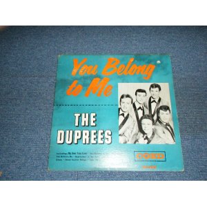 画像: THE DUPREES - YOU BELONG TO ME ( Ex-/Ex+ ) / 1962 CANADA ORIGINAL Mono LP 