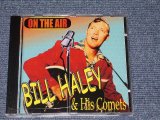 画像: BILL HALEY - ON THE AIR / 2001 GERMAN Brand New CD