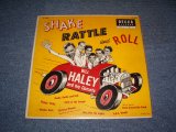 画像: BILL HALEY and His COMETS - SHAKE RATTLE AND ROLL / 1955 US ORIGINAL 10"LP