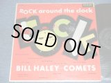 画像: BILL HALEY and His COMETS - ROCK AROUND THE CLOCK ( Ex/Ex++ ) / 1956 US ORIGINAL MONO LP
