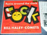 画像: BILL HALEY and His COMETS - ROCK AROUND THE CLOCK ( Ex+++/MINT- ) / 1956 US ORIGINAL MONO LP