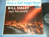 画像: BILL HALEY and His COMETS - ROCK 'N ROLL STAGE SHOW ( VG+++/VG+++ ) / 1956 US ORIGINAL MONO LP