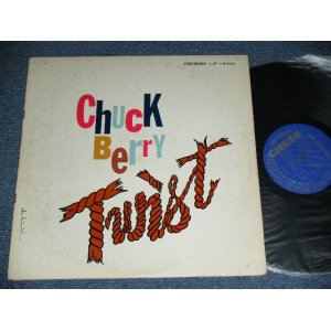 画像: CHUCK BERRY -  CHUCK BERRY TWIST / 1962 US ORIGINAL "BLUE With SILVER Print" Label Used MONO   LP 