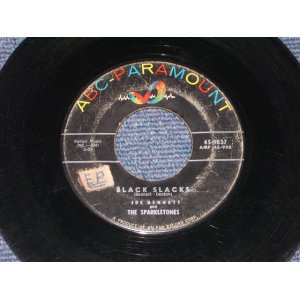 画像: JOE BENNETT And THE SPARKLETONES - BLACK SLACKS ( VG+++/VG+++ )  / 1957 US ORIGINAL 7"SINGLE