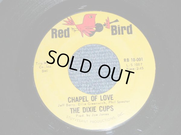 画像1: THE DIXIE CUPS - CHAPEL OF LOVE ( Ex++/Ex+ )/ 1964 US Original 7" Single  