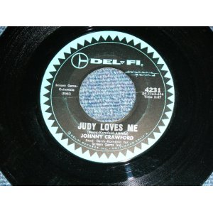 画像: JOHNNY CRAWFORD ( Produced by JAN BERRY  of JAN& DEAN )   - JUDY LOVES ME  / 1963 US ORIGINAL Used  7" SINGLE 