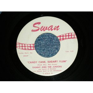 画像: DANNY and The JUNIORS - CANDY CANE, SUGARY PLUM ( Ex++/Ex++ )   / 1960 US ORIGINAL Used 7" Single  