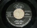 画像: DIANE RAY - SNOW MAN / JUST SO BOBBY CAN SEE  ( Ex+++/Ex+++) / 1963 US ORIGINAL Used  7" Single  