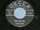 画像: KALIN TWINS - SWEET SUGAR LIPS ( Ex++/Ex++ ) / 1959 US AMERICA  ORIGINAL Used 7" SINGLE 
