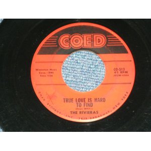 画像: The RIVIERAS - OUE LOVE/TRUE LOVE IS HARD TO FINE ( VG+++/VG+++ ) / 1959 US AMERICA  ORIGINAL Used 7" SINGLE 