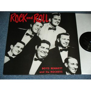 画像: BOYD BENNETT & His ROCKETS - ROCK AND ROLL  / 1980s ? ITALY ITALIA Brand New LP 