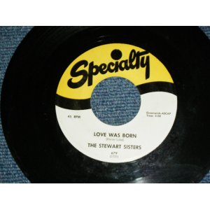 画像: THE STEWART SISTERS - LOVE WAS BORN : SOUND OF LOVE ( Ex++/Ex )  / 1959 US AMERICA ORIGINAL Used 7" Single  