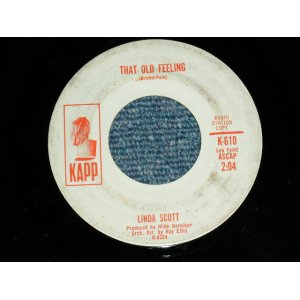 画像: LINDA SCOTT - THAT OLD FEELING ( Ex+/Ex )  / 1964 US ORIGINAL WHITE LABEL PROMO 7" SINGLE  