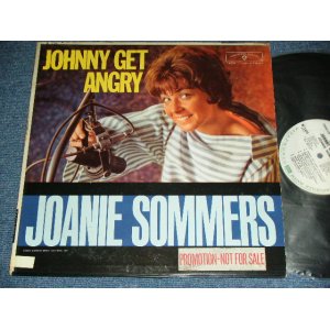 画像: JOANIE SOMMERS - JOHNNY GET ANGRY ( Ex/Ex++,Ex++ )  / 1963 US AMERICA ORIGINAL White Label PROMO MONO Used LP  